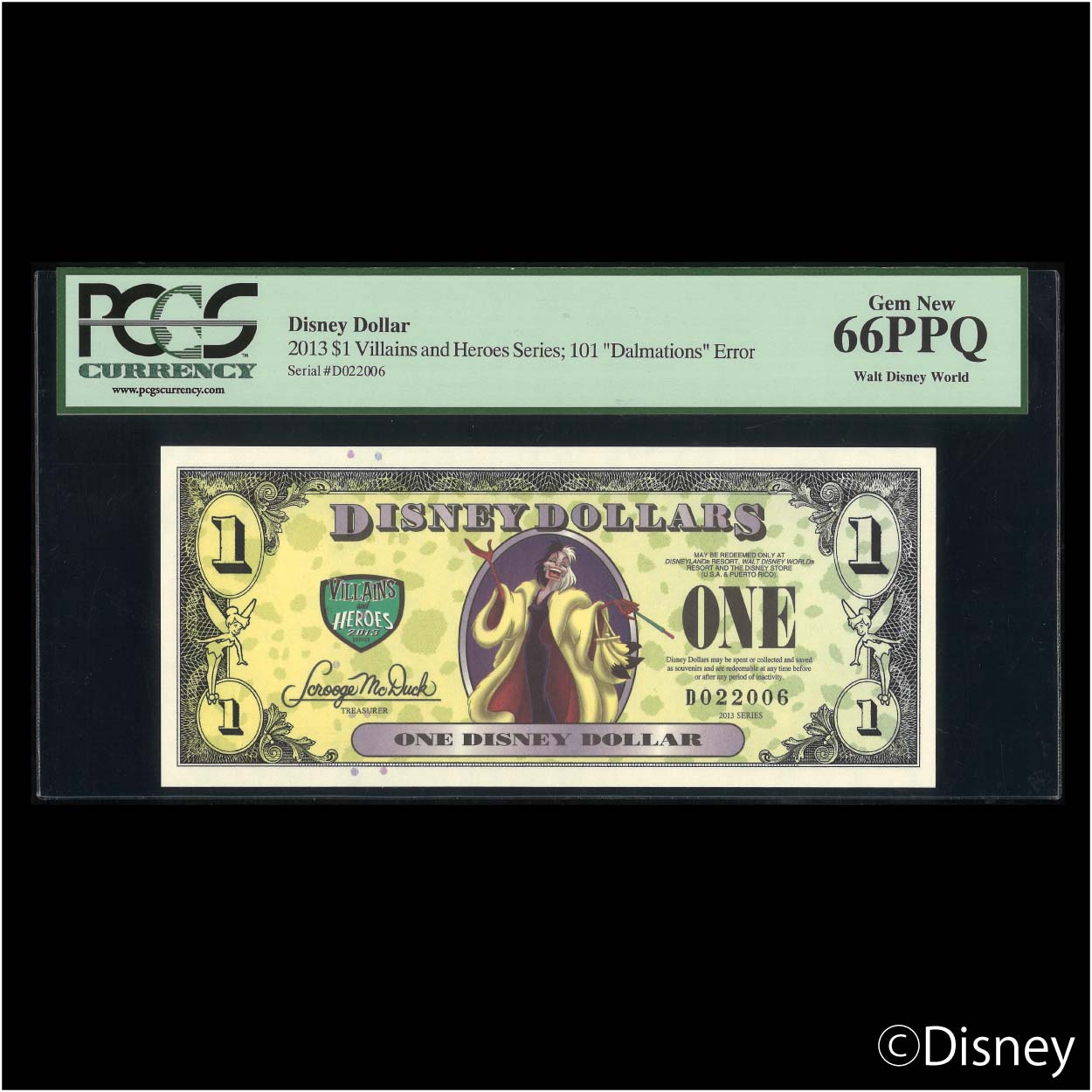 2013 $1 Cruella R-167 PCGS 66PPQ
